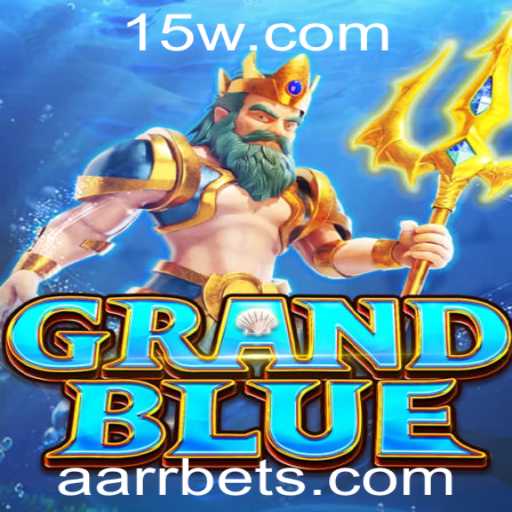 Descubra o Fascinante Mundo de GRANDBLUE: O Jogo de Aventura e Estratégia